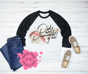 Dirt and Diamonds Raglan