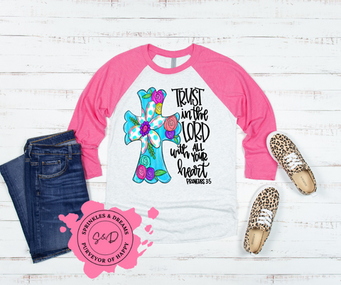 Trust in the Lord Raglan